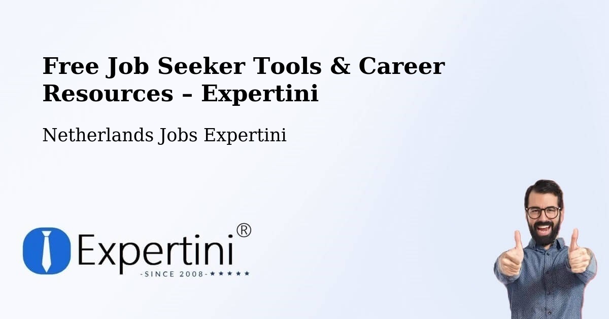 Free Job Seeker Tools & Career Resources – Zundert - Zundert, Netherlands Jobs Expertini